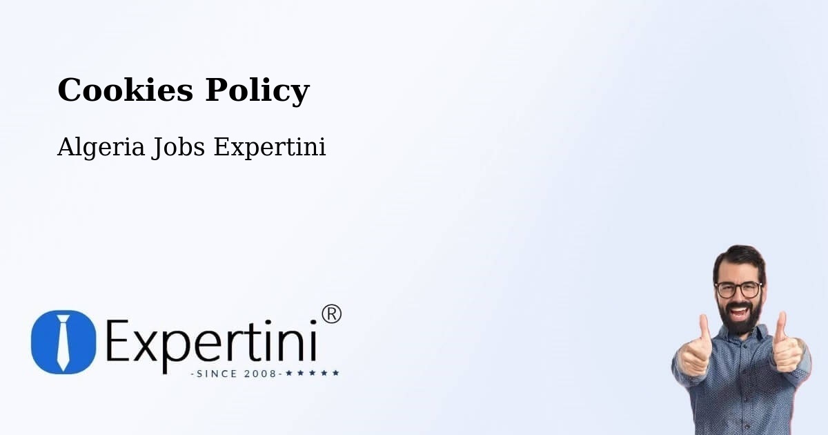 Cookie Policy – Ghardaïa - Algeria Jobs Expertini