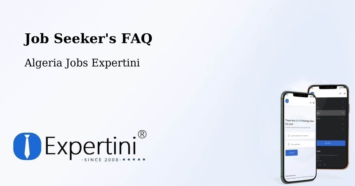 Job Seeker FAQ – Ghardaïa - Algeria Jobs Expertini